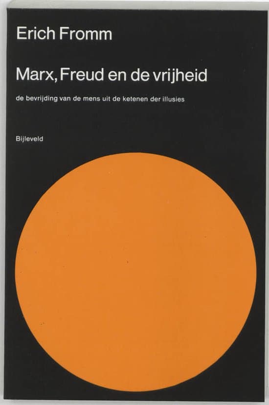 Omslag van Erich Fromm - Marx, Freud en de vrijheid